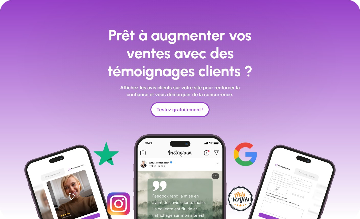 Prêt à augmenter vos ventes avec des témoignages clients — Testez Feedbck gratuitement